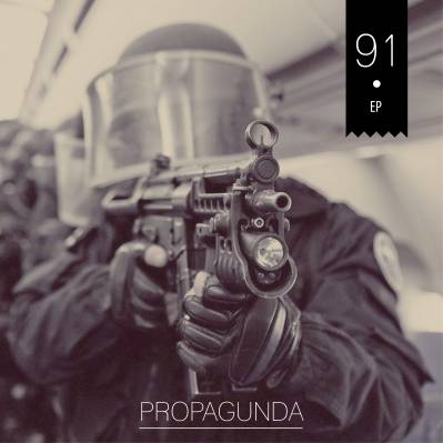 91 — Propagunda (2014) EP