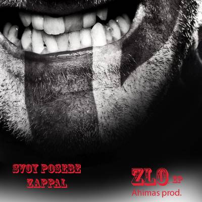 Svoy Posebe, ZappaL — ЗЛО (2014) EP