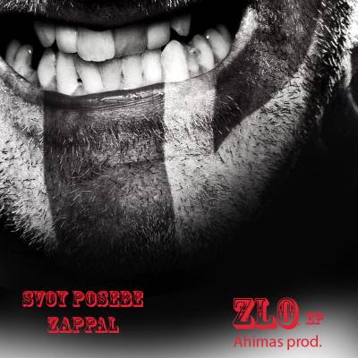 Svoy Posebe, ZappaL — ЗЛО (2014) EP Svoy Posebe, ZappaL — ЗЛО (2014) EP