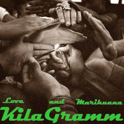 KilaGramm — Love and Marihuana (2014)