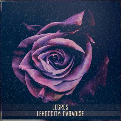 LEHGOCITY — PARADISE (2014) LEHGOCITY — PARADISE (2014)