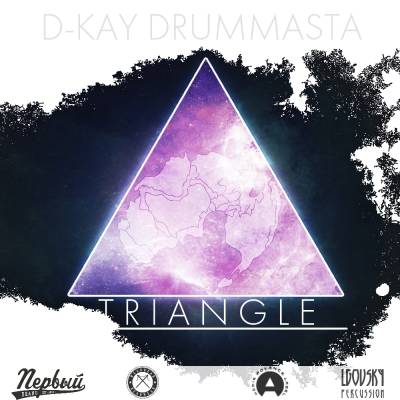D-Kay Drummasta — Triangle (2014)