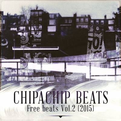 ChipaChip beats — Free beats. Vol. 2 (2015)