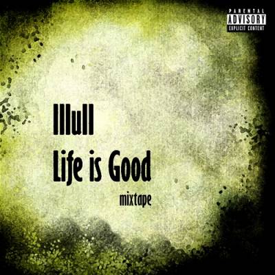 ШиП — Life is Good (2014) mixtape