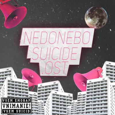 nedonebo — suicide.ost (2015)