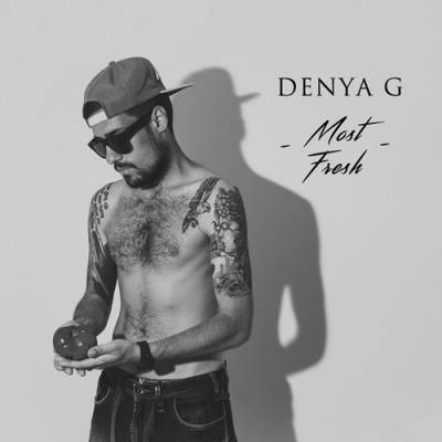 DenyaG — MostFresh (2015) EP